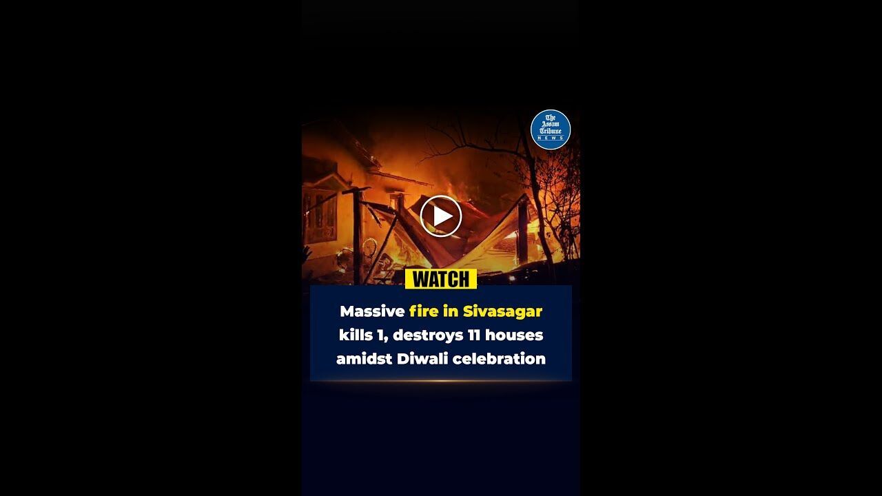 Devastating fire erupts at Sivsagar #theassamtribune #livenews #news