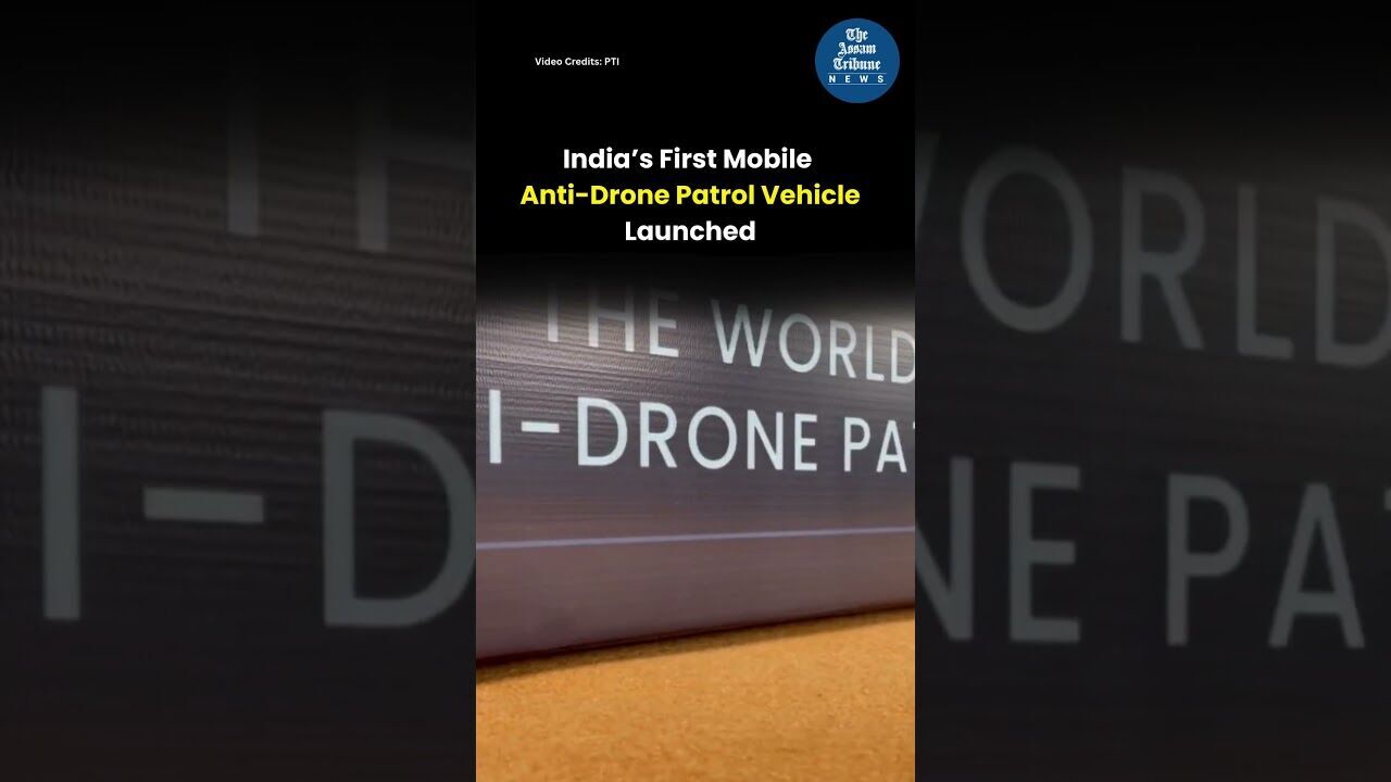 India’s First Mobile Anti Drone Patrol Vehicle Launched