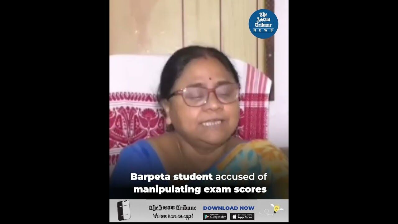 Barpeta student accused of manipulating exam scores