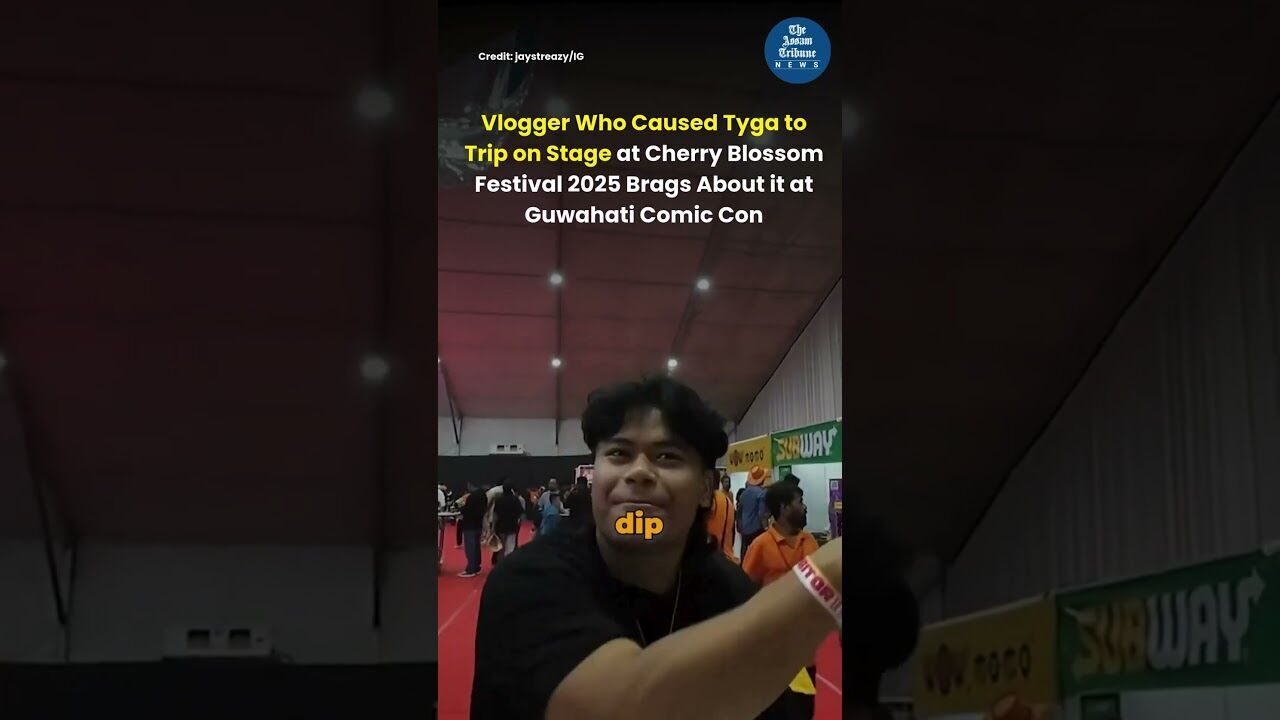 Vlogger Who Caused Tyga to Trip on Stage at Cherry Blossom Festival 2025 Brags at Guwahati Comic Con