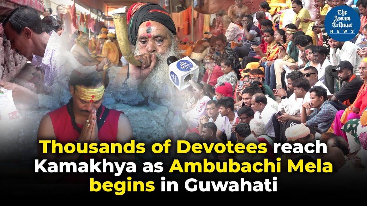Thousands of Devotees reach Kamakhya as Ambubachi Mela begins in Guwahati