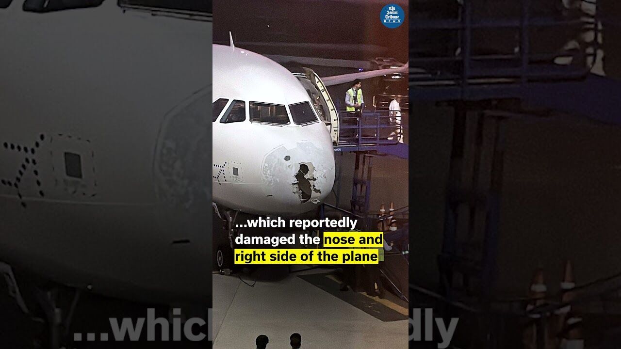 Srinagar Bound Indigo flight damaged mid-air after being hit by hailstorm