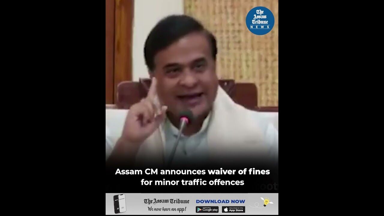 Assam CM announces waiver of fines for minor traffic offences
