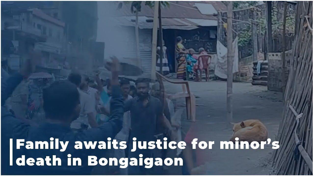 Family awaits justice for minor’s death in Bongaigaon