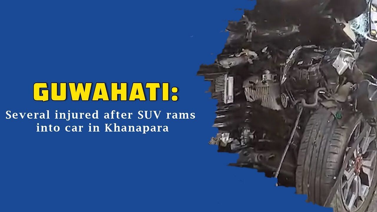 Guwahati: Several injured after SUV rams into car in Khanapara