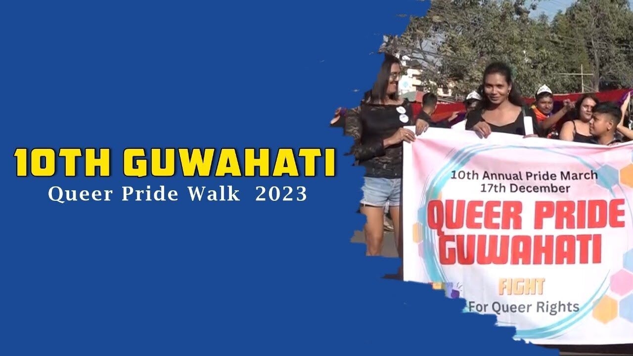 10th Guwahati Queer Pride Walk 2023