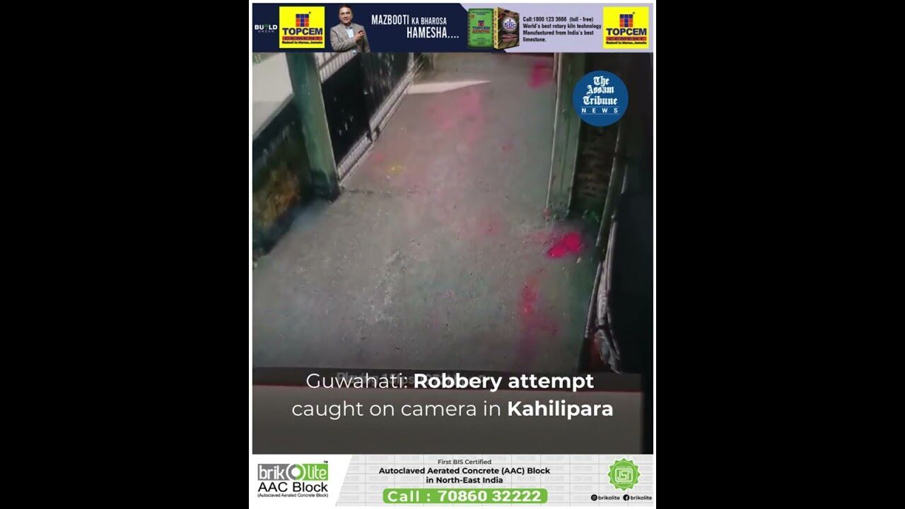 Video Report | Guwahati: Robbery attempt caught on camera in Kahilipara