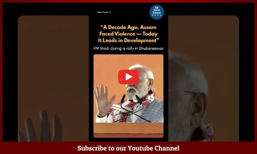 “A Decade Ago, Assam Faced Violence — Today It Leads in Development”, Says PM Modi