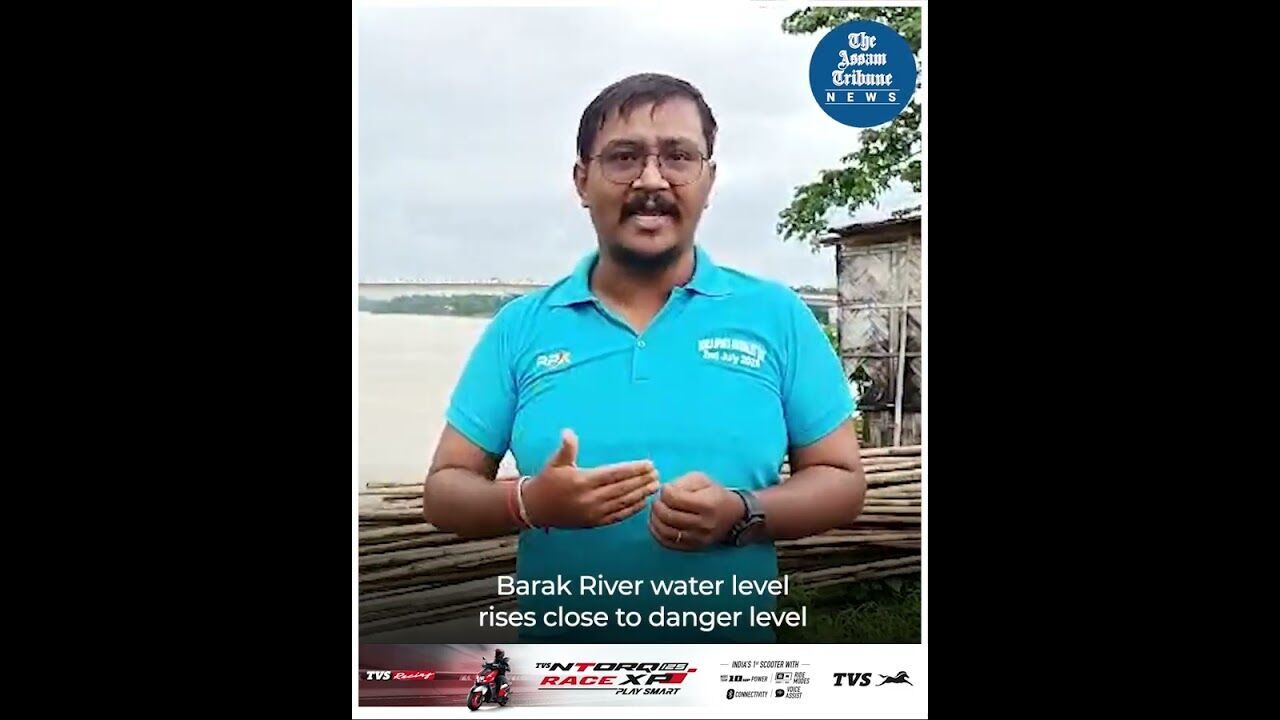 Barak River water level rises close to danger level