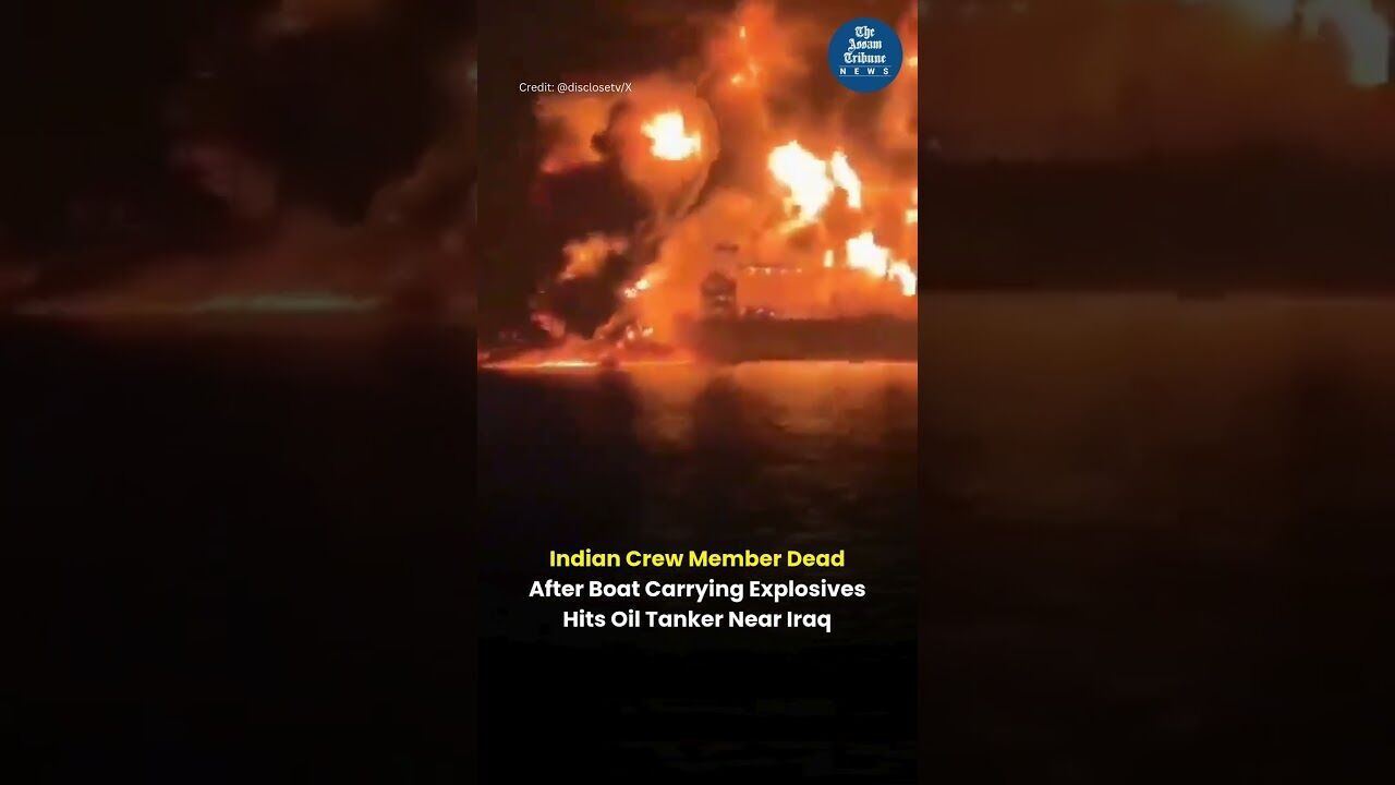 Indian Crew Member Dead After Boat Carrying Explosives Hits Oil Tanker Near Iraq