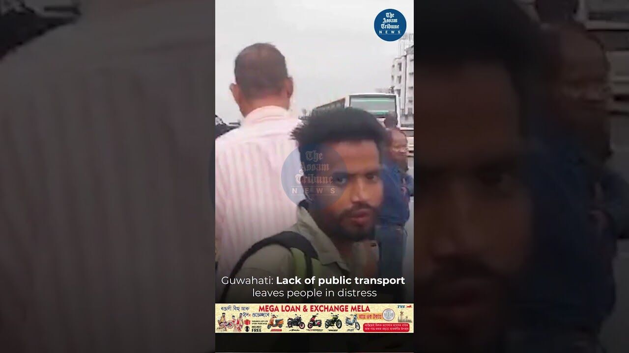 Lack of public transport leaves people in distress in Guwahati