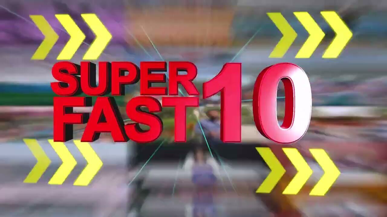 Superfast 10- Bulletin for 10th July 2023