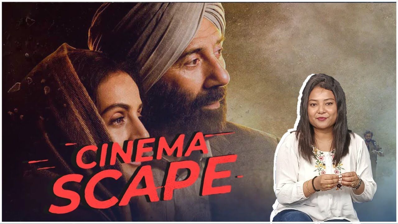 Cinemascape | Gadar 2 movie review