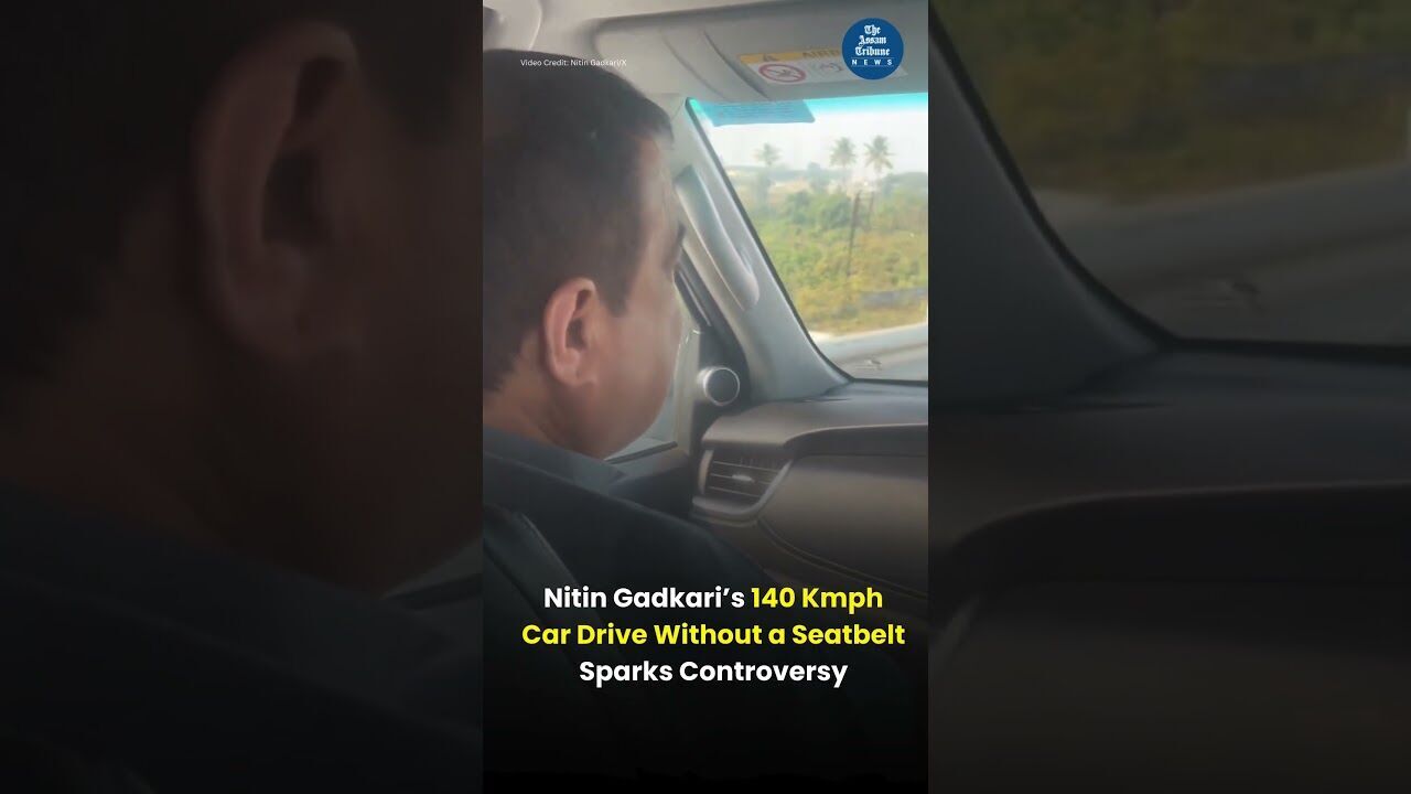 Nitin Gadkari’s 140 Kmph Car Drive Without a Seatbelt Sparks Controversy