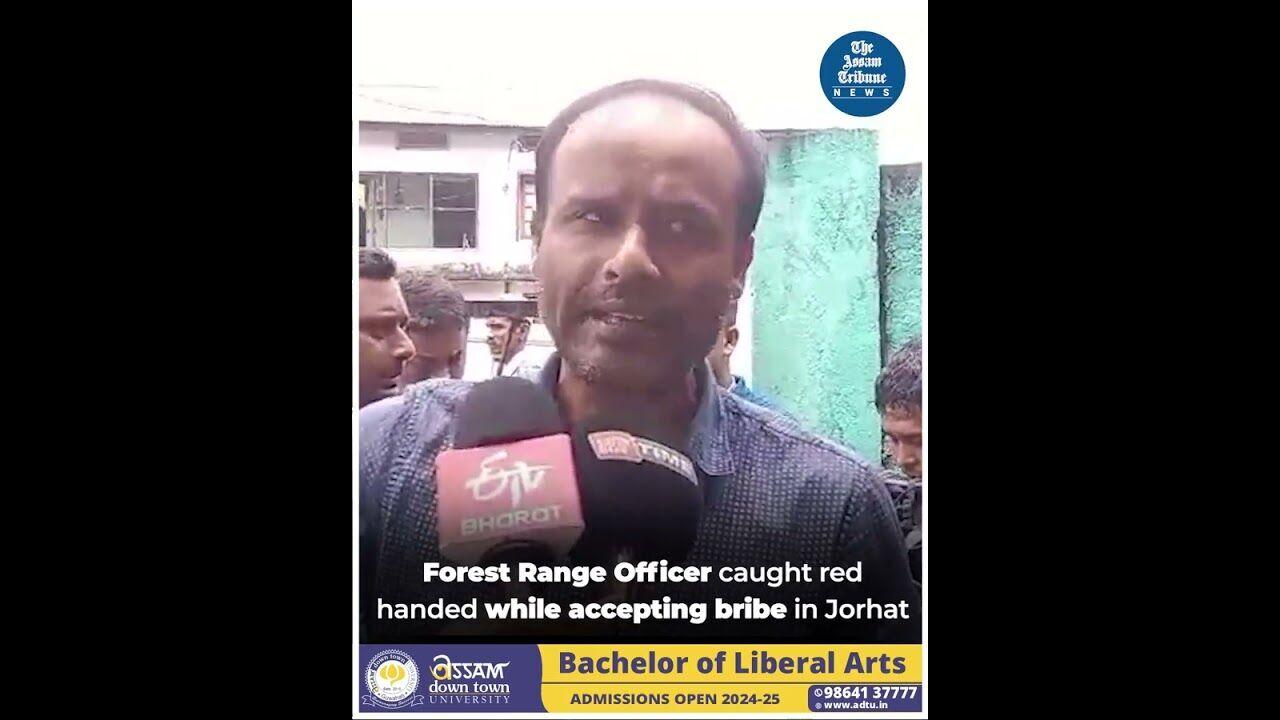 Forest Range Officer caught red handed while accepting bribe in Jorhat
