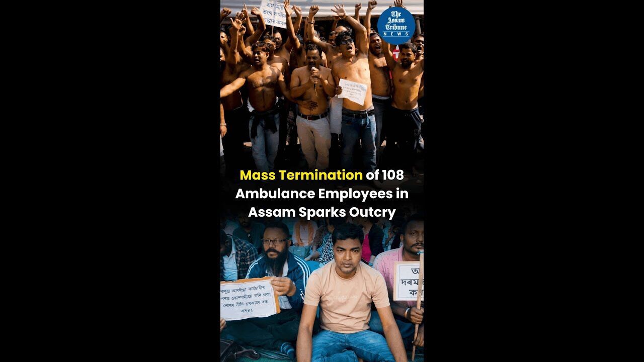 VOX POP | Mass Termination of 108 Ambulance Employees in Assam Sparks Outcry