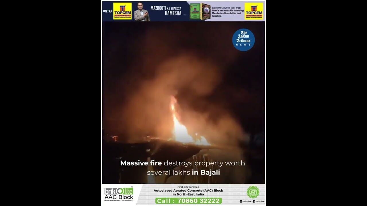 Massive fire destroys property worth several lakhs in Bajali