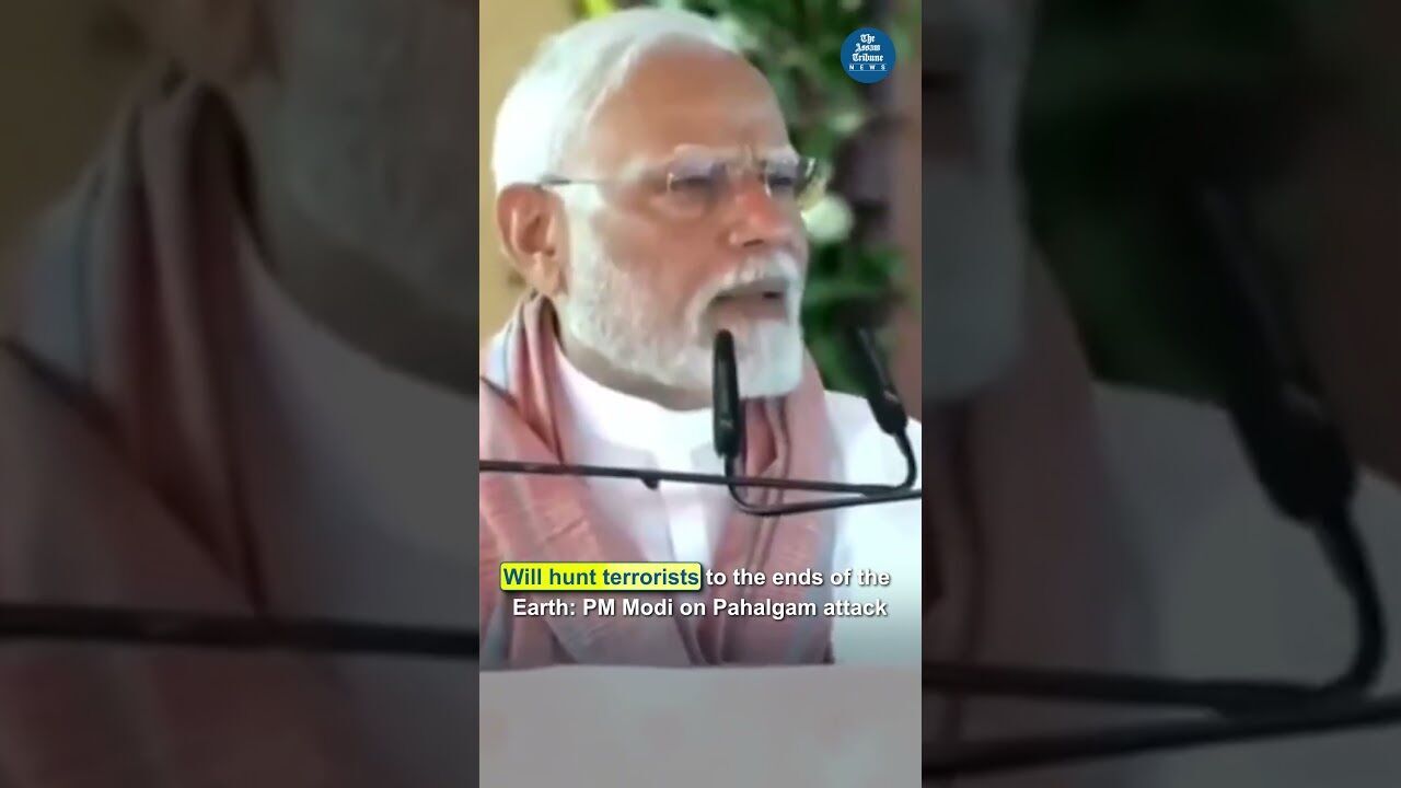 I say to the whole world, India will identify, trace, and punish every terrorist: PM Modi