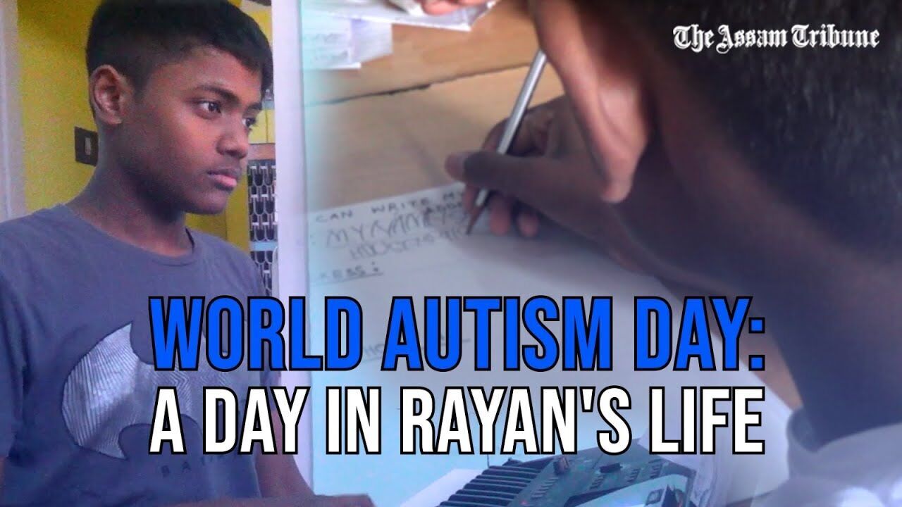 World Autism Day: A day in Rayans life