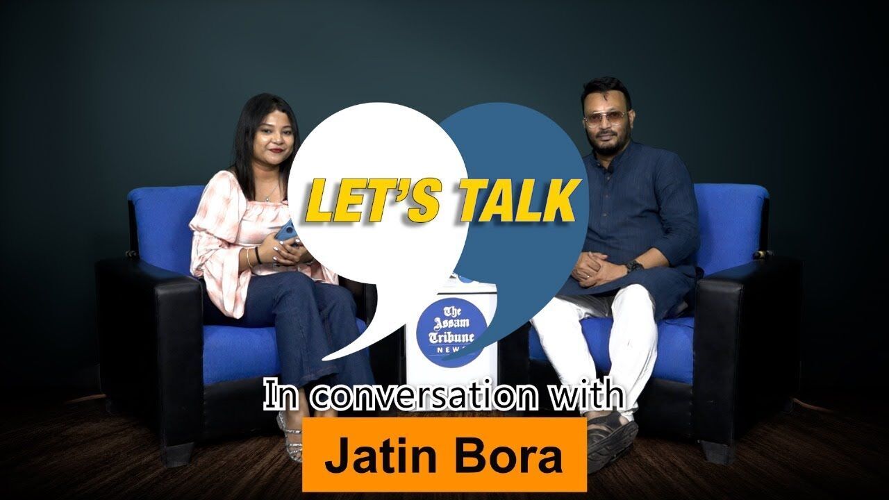 Lets Talk: In Conversation with Jatin Bora